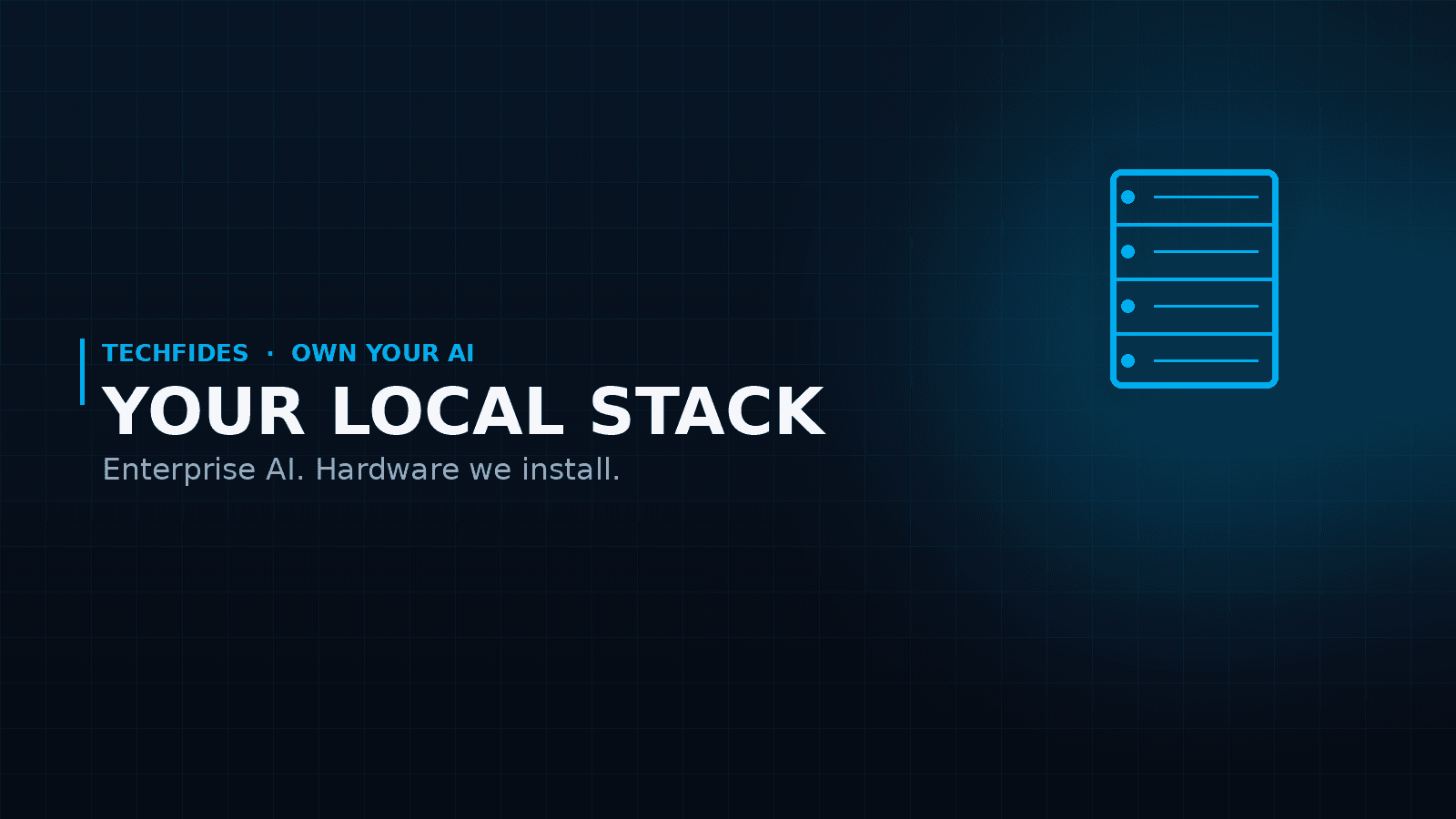 TechFides — The Local Stack